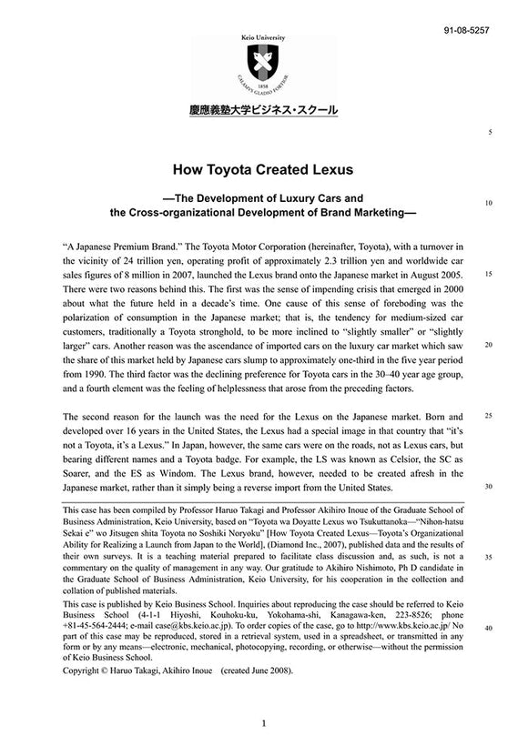 How Toyota Created Lexus -The Development of Luxury Cars and the Cross-organizational Development of Brand Marketing-